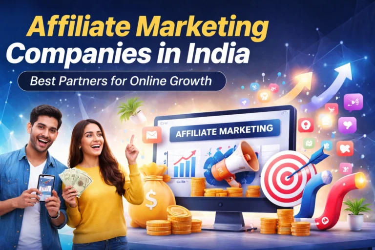 List of top affiliate marketing companies in India that enhance brand sales and online presence through performance-based strategies.